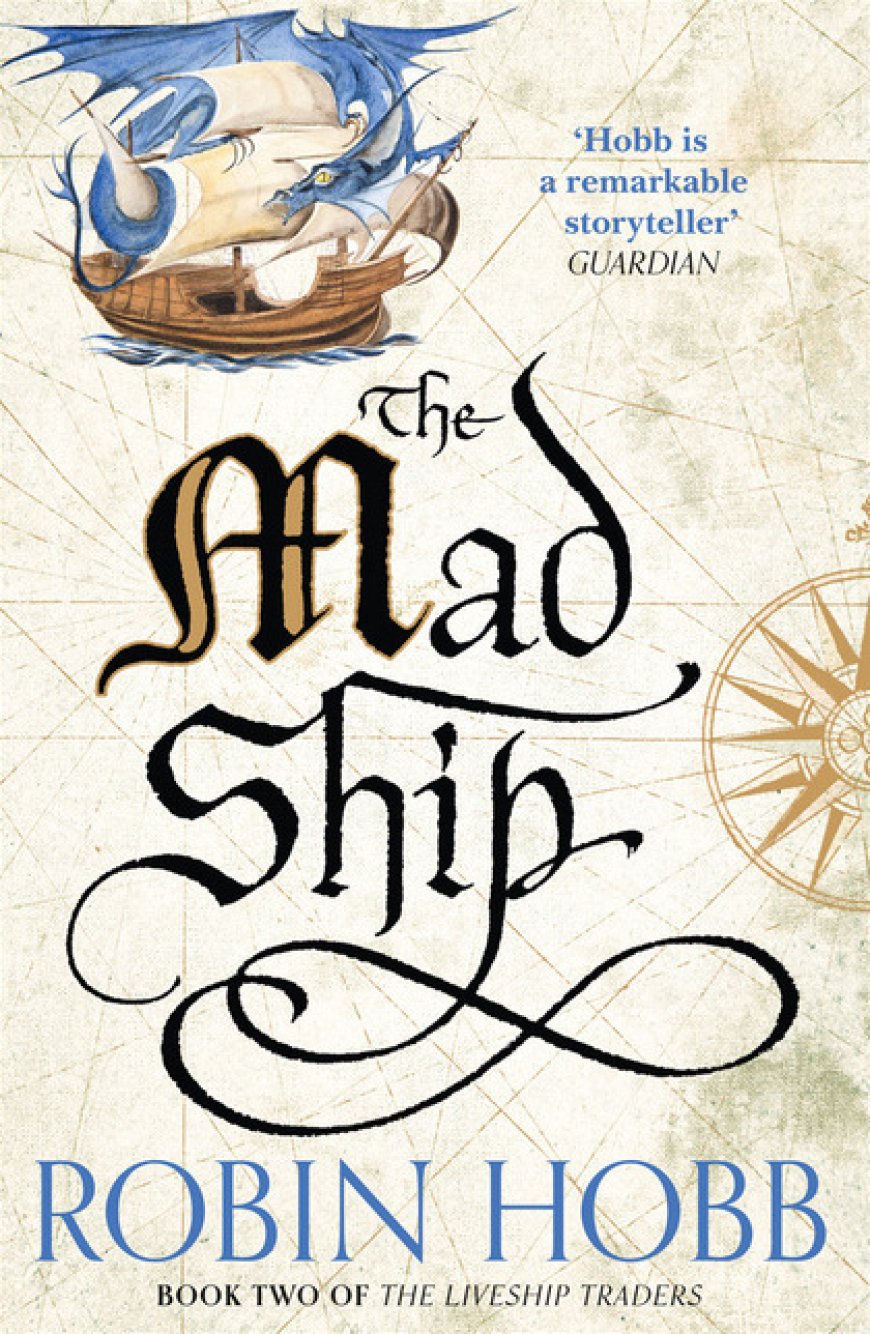 Free Download The Liveship Traders #2 The Mad Ship by Robin Hobb