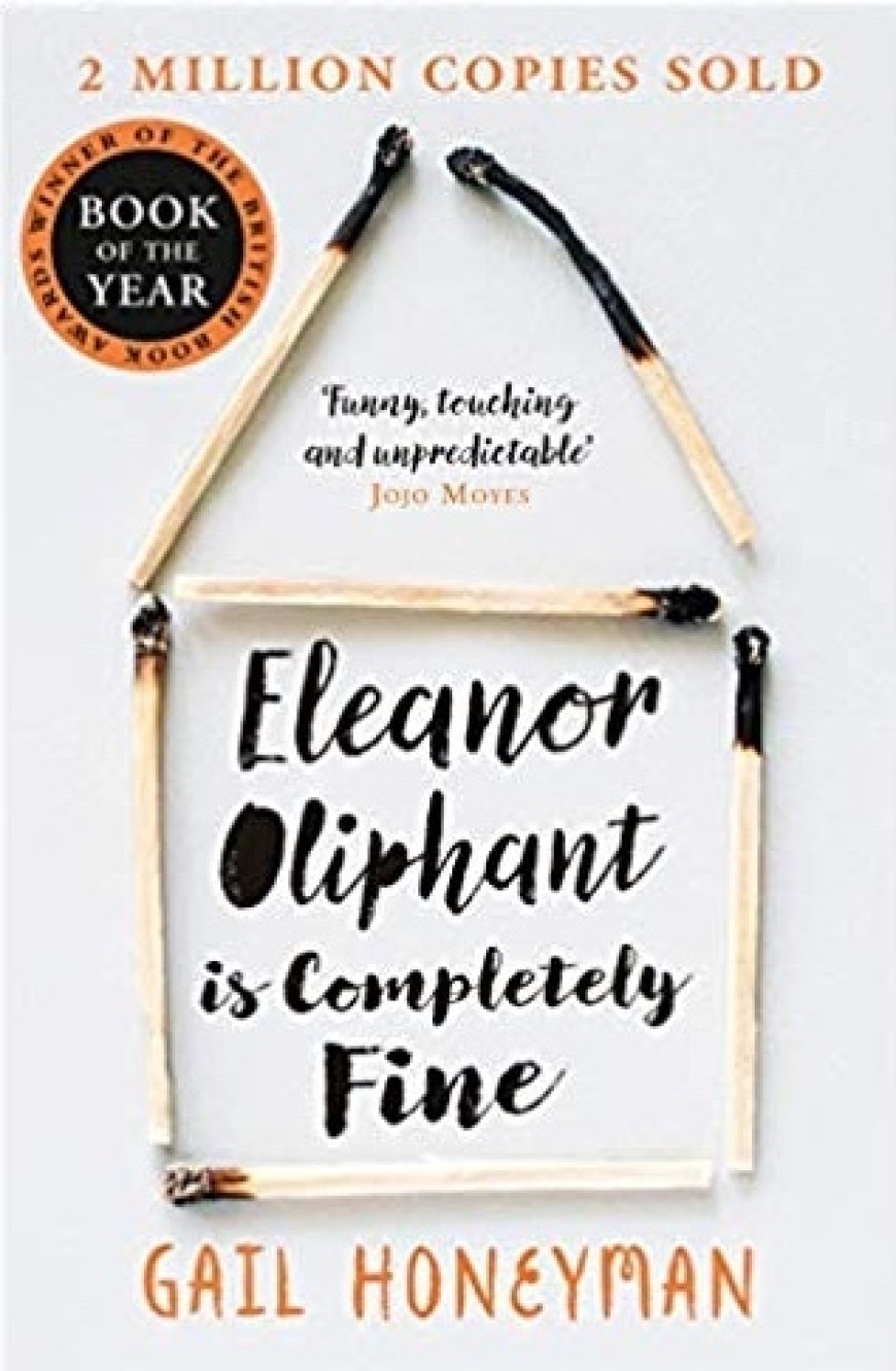 Free Download Eleanor Oliphant Is Completely Fine by Gail Honeyman