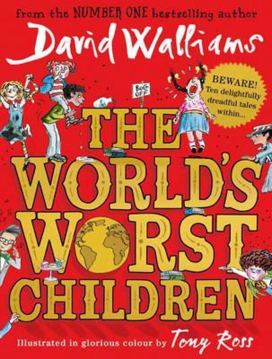 Free Download The World's Worst Children #1 by David Walliams
