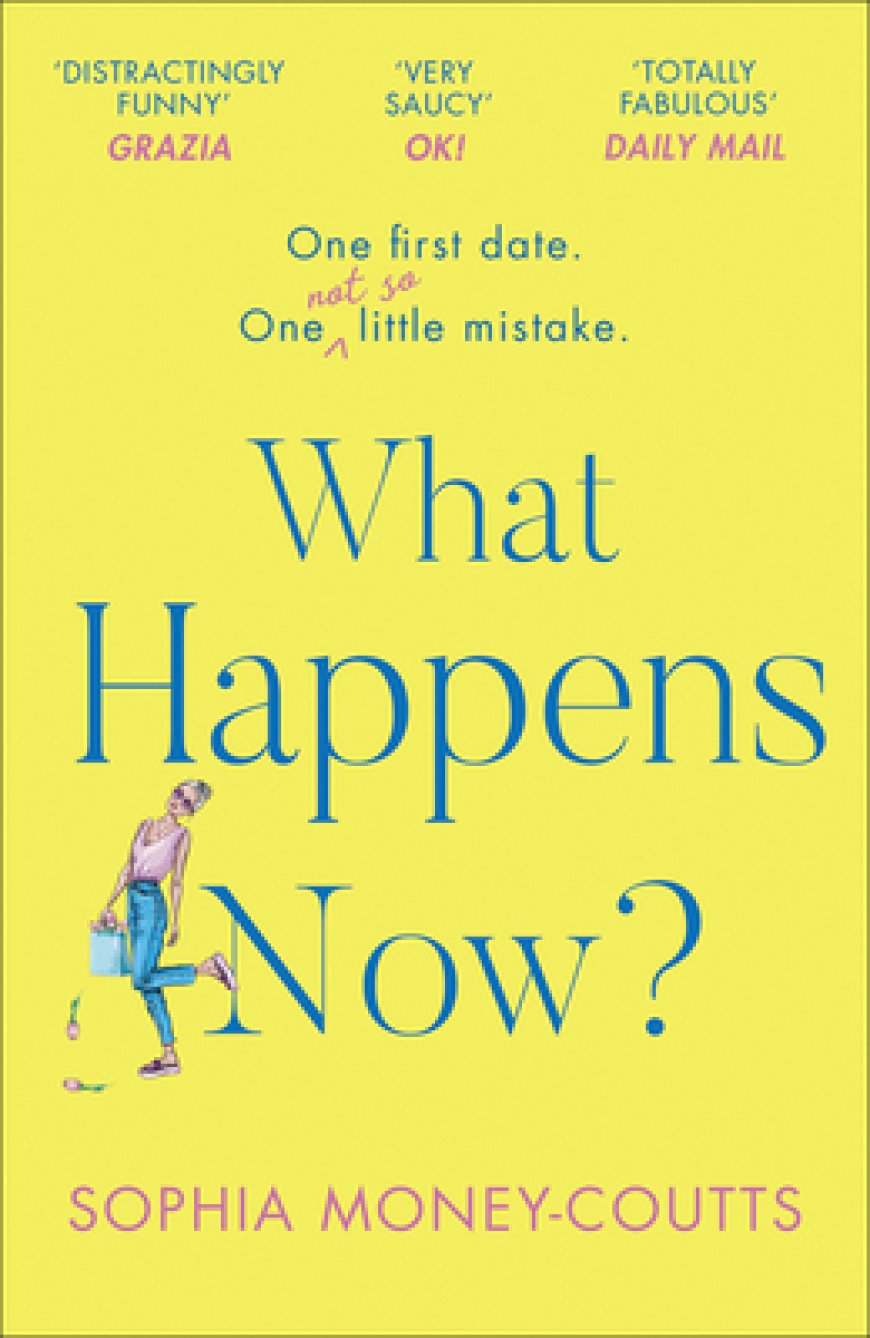 Free Download What Happens Now? by Sophia Money-Coutts